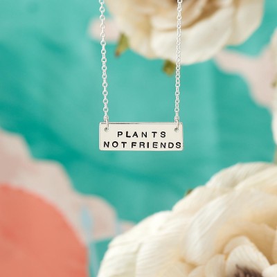 Vegan Necklace - Plants Not Friends - Vegan Gift - Vegan Jewellery - Rectangular Bar Necklace - Sterling Silver - Hand Stamped - UK