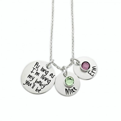 Personalized As Long As I'm Living My Baby You'll Be Necklace - Engraved Jewelry - Mom Jewelry - Mommy Necklace - Name Necklace - 1351