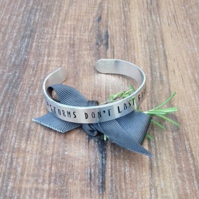 Storms Don't Last Forever Hand Stamped Bracelet, Motivational Quote Gifts, Mantra Jewellery For Her,