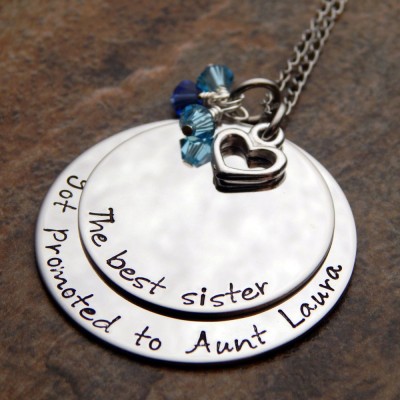 The Best Sister Got Promoted To Aunt Hand Stamped Necklace - Aunt Gift - Personalized Necklace - Birthstone Jewelry - Gift for Her