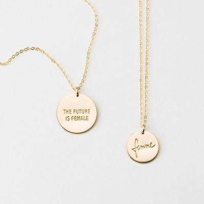 Girl Power Gift for Daughters & Friends • Feminist Gift for Sisters • The Future is Female Disk Necklace • Gold or Silver Necklace • LN216