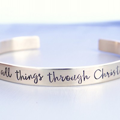 I Can Do All Things Through Christ - Philippians 4:13 - Gold Cuff Bracelet.  Inspiration Jewelry, Stacking Cuff - Scripture.