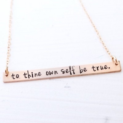 To Thine Own Self Be True- Hand Stamped Gold Bar Necklace. Shakespeare Jewelry. Minimalist Jewelry, Engraved Necklace. Layering Necklace.