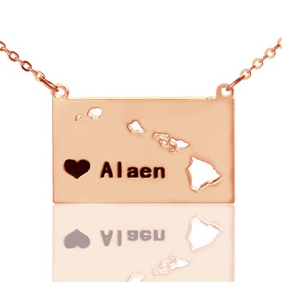 Hawaii State Shaped Necklaces With Heart Name Rose Gold - The Handmade ™