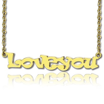 Gold I Love You Name Necklace - The Handmade ™